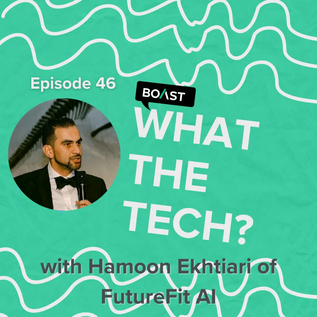What The Tech Episode 47: “GPS for your career” with Hamoon Ekhtiari of FutureFit AI